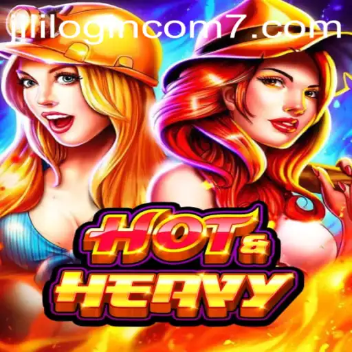 Discover the Excitement of HotHeavy and Navigate Jili com Login